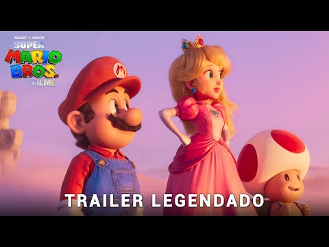 Super Mario Bros. - O Filme • Trailer Legendado