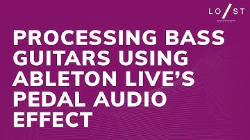 Processing bass guitars using Ableton Live’s Pedal audio effect