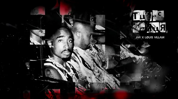 Avi x Louis Villain - Tupac Shakur (TPS diss) reup...