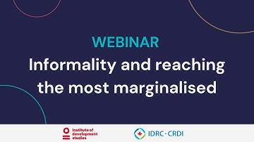 Informality and reaching the most marginalised | CORE Webinar
