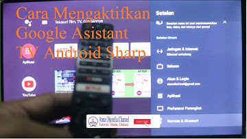 Cara Mengaktifkan Google Assitant Pada TV Android [ TV SharpNew 2022