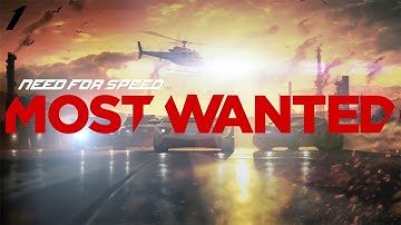 NFS: Most Wanted - Part 1 "First Race" (Let