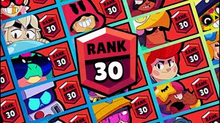 Every Brawler Rank 30 in Showdown