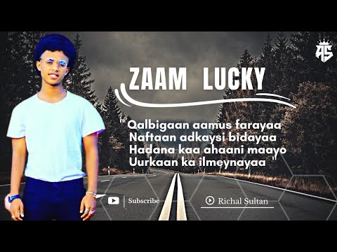 ZAAM LUCKY | MUHIIM | HEES CUSUB 2020