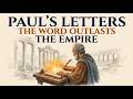 Paul's Letters Make No Sense Without This Context
