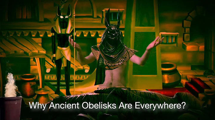 What are ancient obelisks and why are there Ancient Obelisks everywhere?