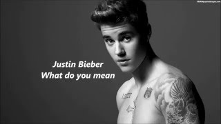 Justin Bieber What Do You Mean Lyrics