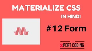 Materialize CSS Tutorials Hindi - #12 Forms
