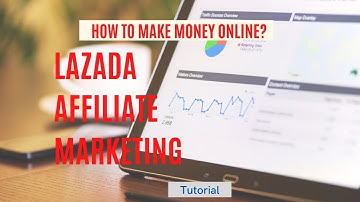 LAZADA AFFILIATE MARKETING
