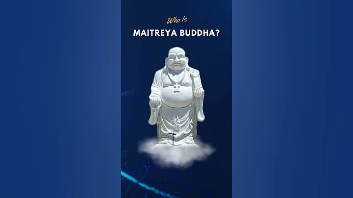 Who is Maitreya Buddha? - DayDayNews