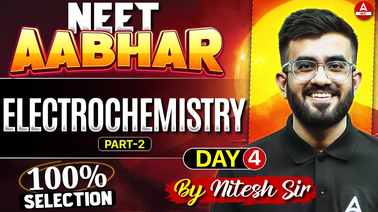 Electrochemistry Class12 ONET SHOT | NEET 2025 | 100% Selection | Nitesh Devnani #2