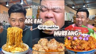 KOMPILASI TIKTOK ADE BAE MUKBANG | TIKTOK COMPILATION 