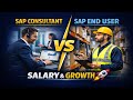 SAP Consultant vs SAP End User – Which Career Is Better in 2026?