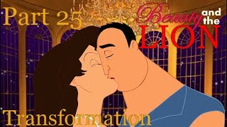 beauty And The Lion Part 25  Transformationhappy Ending