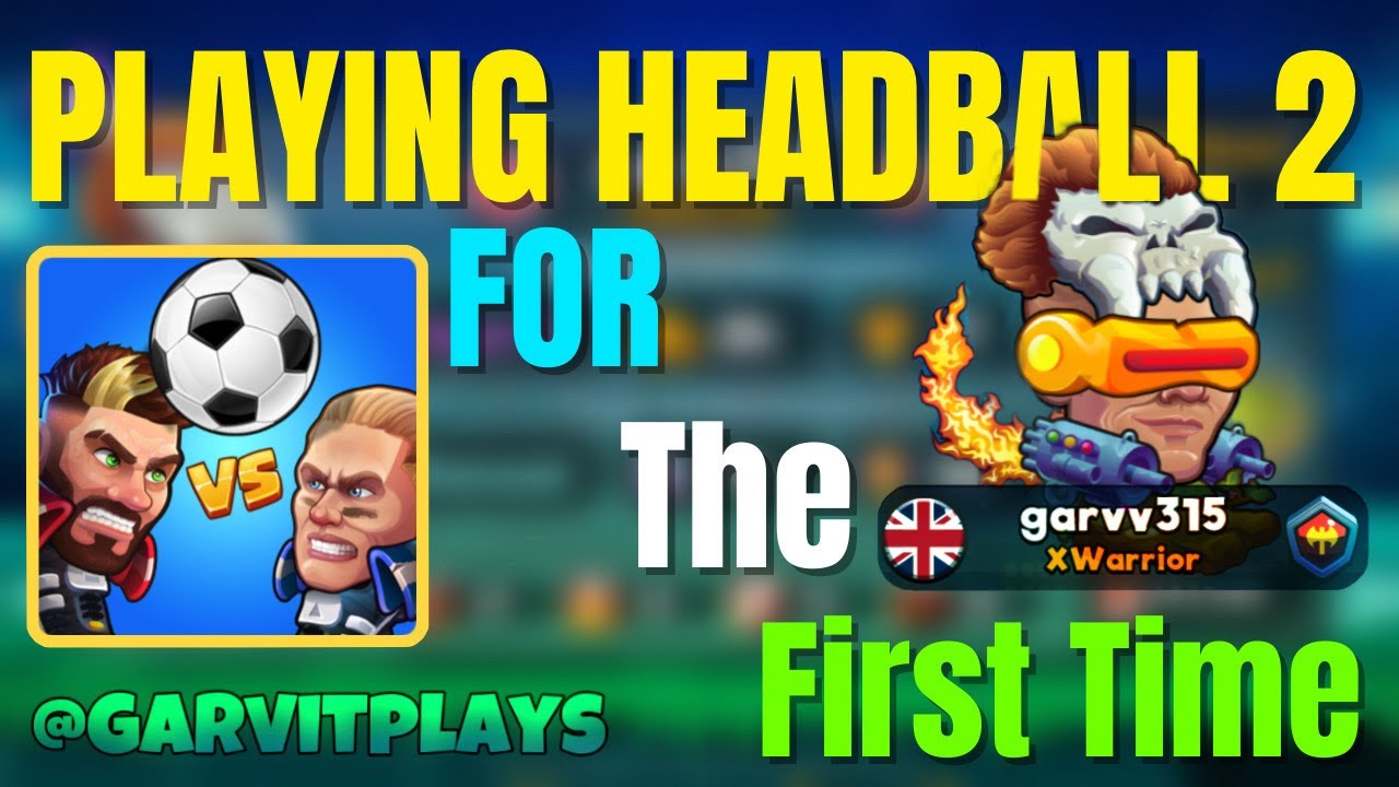 Playing Headball 2 for the first time 😂| Epic Gameplay 🤓||GarvitPlays