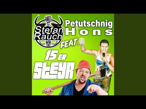 Stefan Rauch & Petutschnig Hons - 15er Steyr