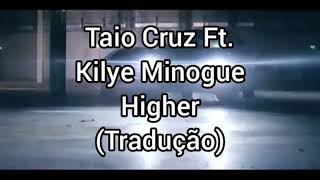 Taio Cruz Ft Kylie Minogue - Higher Clipe Oficial Legendado/Tradução BR Resimi