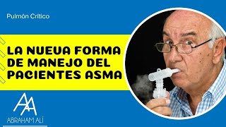 The new approach to managing patients with asthma