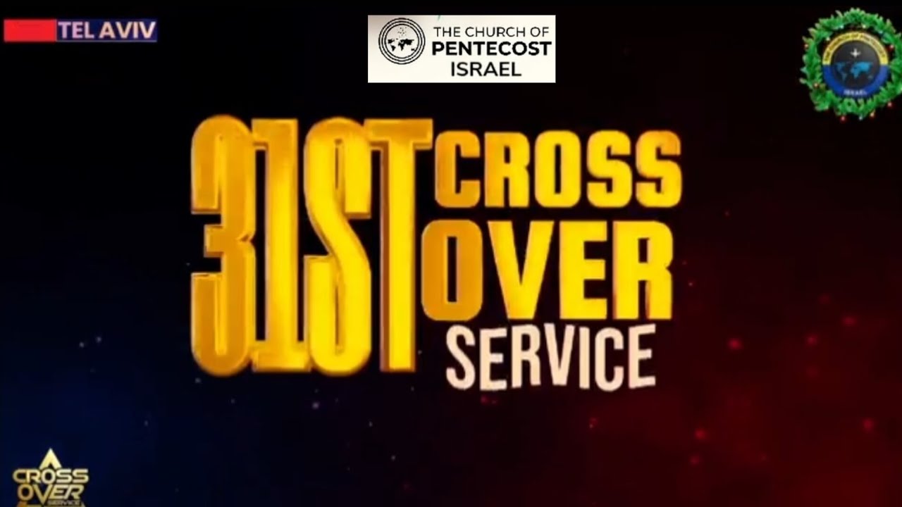 31ST NIGHT CROSS OVER SERVICE 2025