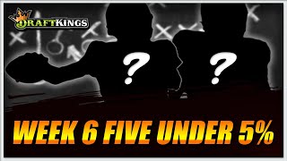 Five MUST PLAY Tournament Picks on DraftKings Week 6 Lineups