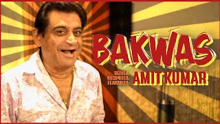 Bakwas Amit Kumar Full Song