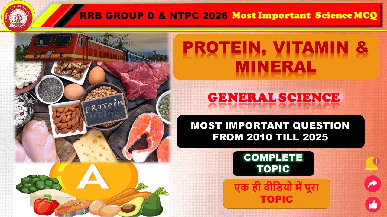 RRB GROUP D NTPC 2026 | GENERAL SCIENCE | PROTEIN VITAMIN| NTPC GRADUATE | IMPORTANT SCIENCE MCQ