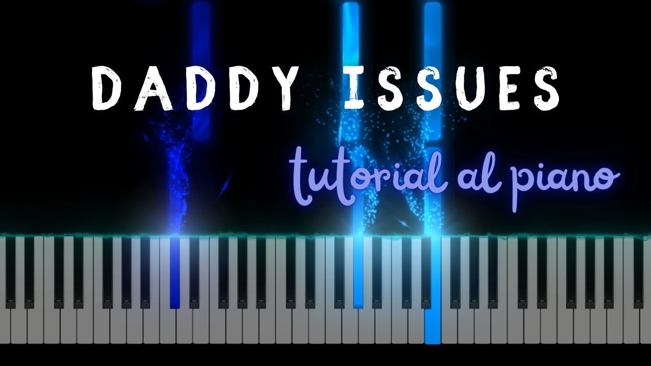 Daddy Issues – The Neighbourhood Sheet music for Piano (Solo) Easy