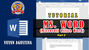Simulasi Digital kelas X Pengenalan Ms. Word part 2 | SMK MULTI KARYA