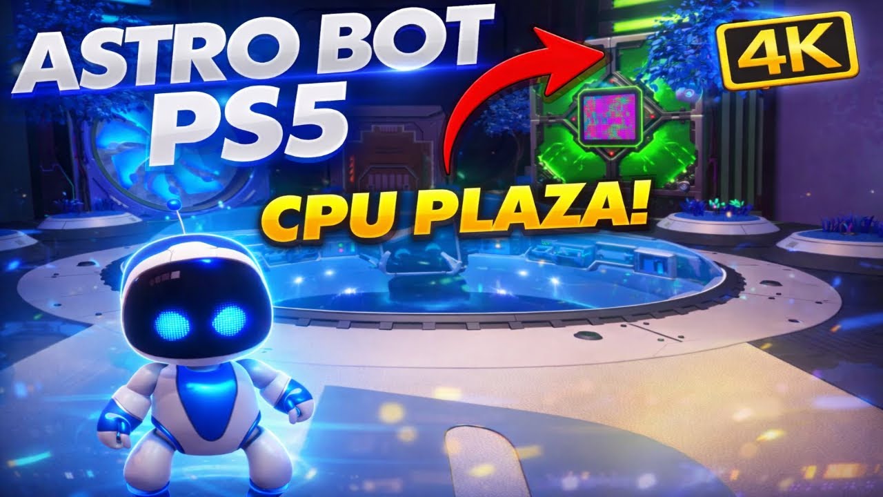 Cpu Astro Bot Astro Bot PS5 Gameplay 4K | CPU Plaza Walkthrough – Episode #2 - YouTube
