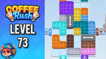 Coffee Rush: Block Jam - Level 73 – Puzzle Game Walkthrough & Solutions | Mobile Gameplay 