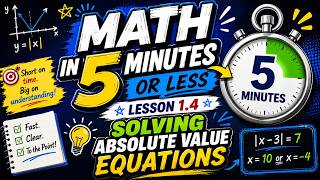 Solving Absolute Value Equations