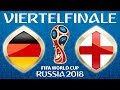 Fussball WM 2018 · VIERTELFINALE · Deutschland - England · 07.07.2018 · Lets Play Fifa 18 WM PS4 #59