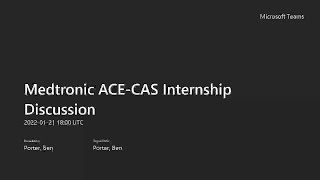 Medtronic ACE-CAS Internship Discussion | UT Dallas Bioengineering