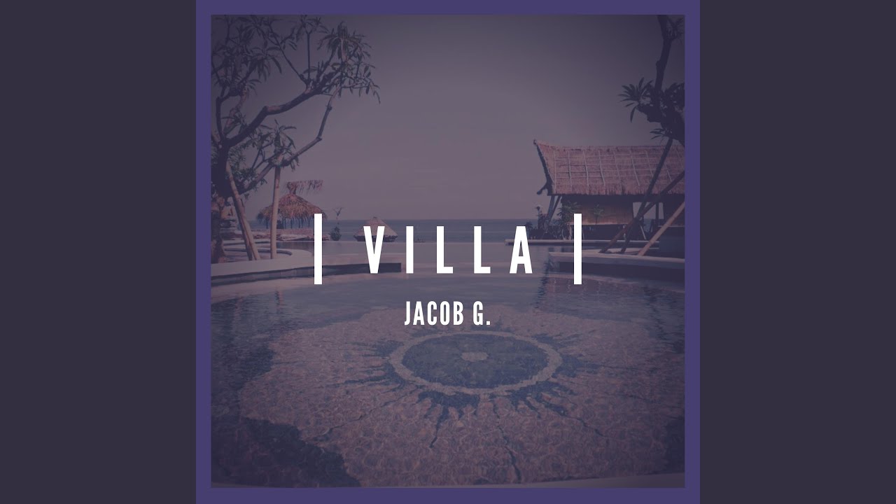 Watch Villa on YouTube Watch Villa on YouTube