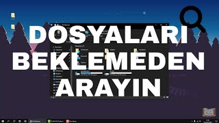 Dosya Arama Hızınızı 100 Kat Arttırma