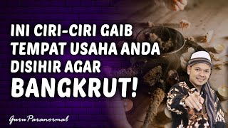 Tidak Lazim Begini Ciri Gaib Usaha Warung Yang Terkena Sihir Bangkrut