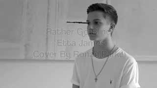 I'd rather go blind - performed by ronan parke brand new studio album
found my way (2018) out now ▶ https://www.ronanparke.com/foundmyway
download on itune...