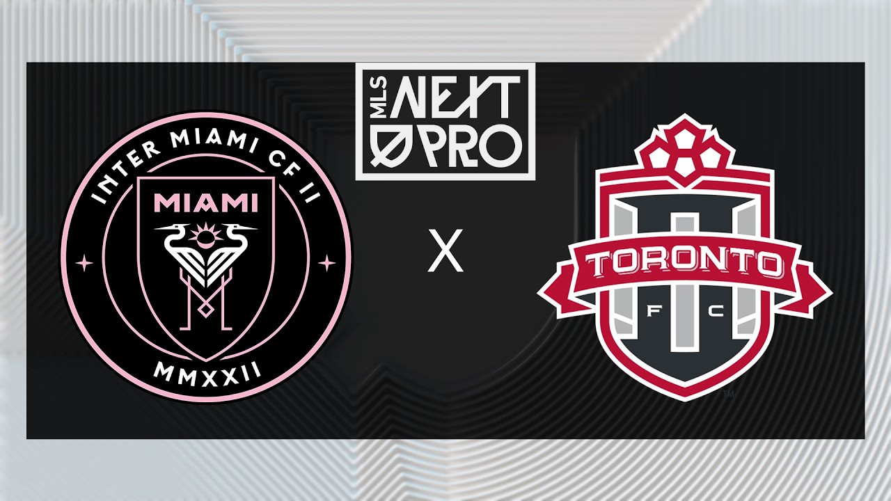 MLS NEXT PRO: Inter Miami CF II vs Toronto FC II | July 25, 2026