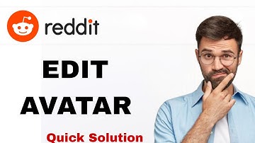How To Edit Avatar On Reddit App | Step By Step