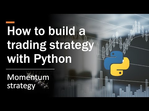 How to build a trading strategy [Momentum] with Python?