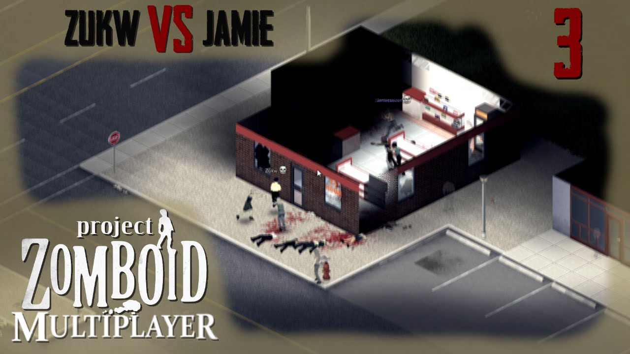 Project Zomboid : Zukw Vs Jamie : 3 : First Death