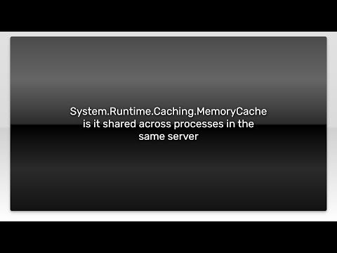 System.Runtime.Caching.MemoryCache is it shared across processes in the same server