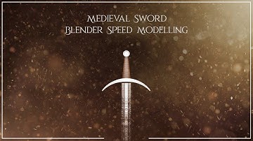 Medieval Sword Modelling | BLENDER 2.8 | Speed Modelling