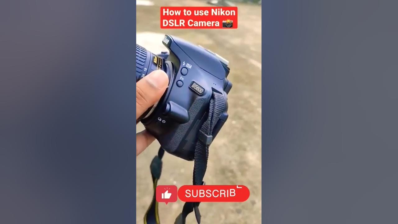 How to use Nikon DSLR Camera DSLRCamera kaise chalaye O shorts 
