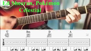 Ed Sheeran, Pokémon - 'Celestial' guitar tutorial