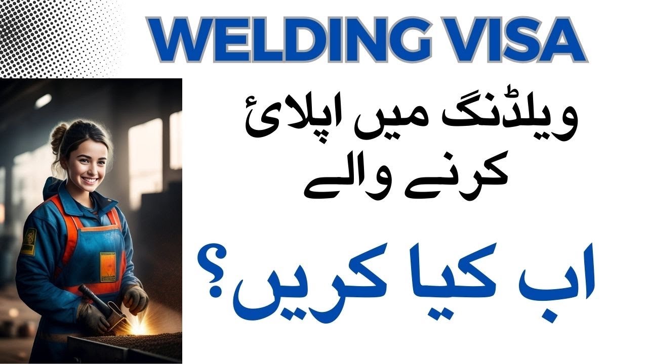 Info about Welding Visa Korea | Lear Korea in Urdu & Hindi | EPS TOPIK KOREA