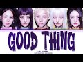 I Dle 아이들 39 GOOD THING 39 COLOR CODED LYRICS Lyrics Kpop mp3