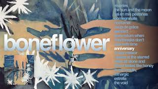 Boneflower Anniversary