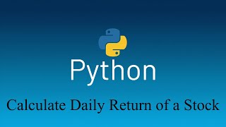 Calculate a Daily Return of a stock in Python Profile