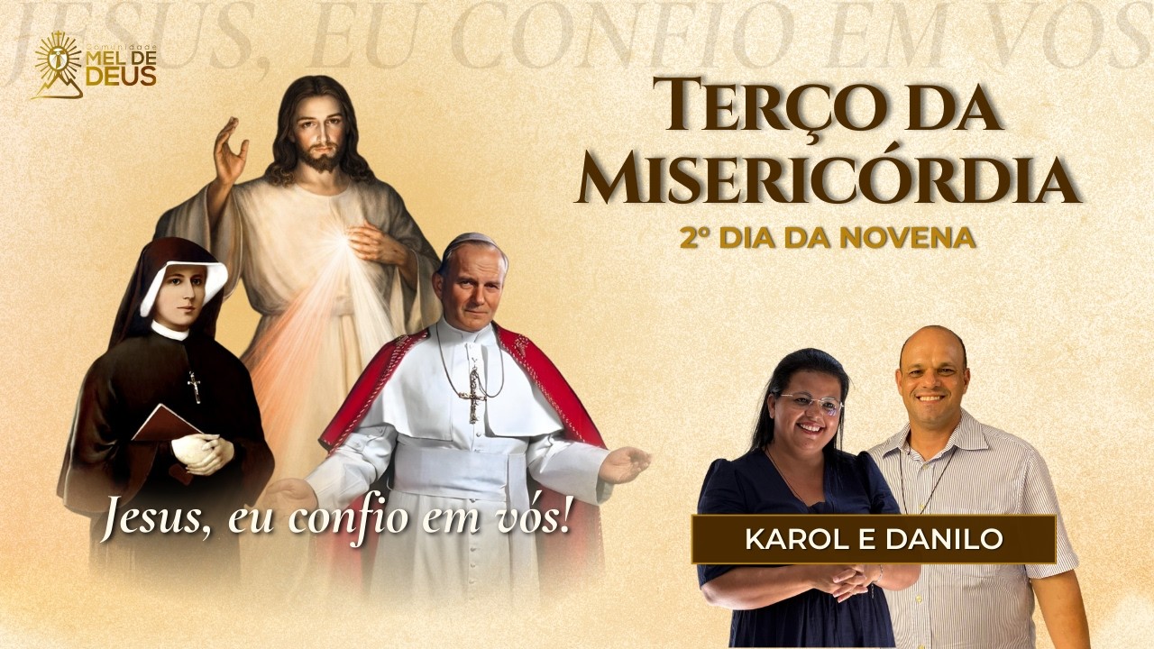 Terço da Divina Misericórdia | 02.03.2026 | Mel de Deus